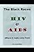 The Black Races "HIV and AI...