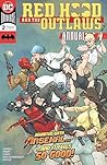 Red Hood and the Outlaws (2016-2020) Annual #2 by Scott Lobdell Red Hood and the Outlaws (2016-2020) Annual #2 by Scott Lobdell