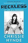 Reckless: My Life...