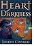 Heart of Darkness