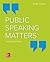 Public Speaking Matters by Kory Floyd