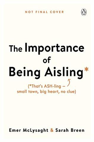 The Importance of Being Aisling (The Aisling Series Book 2)