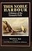 This Noble Harbour: A History of the Cromarty Firth