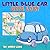 Children's Book: Little Blu...