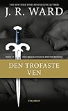 Den trofaste ven by J.R. Ward
