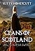 Clans of Scotland (Where This World Ends Book 3)