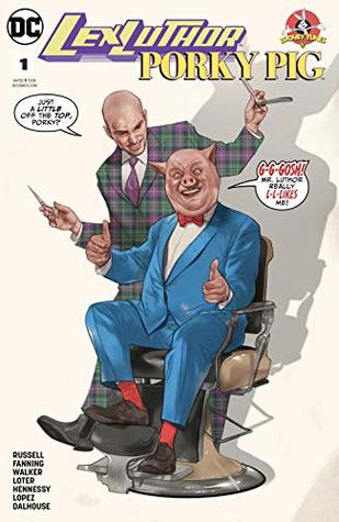 Lex Luthor/Porky Pig (2018) #1