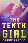 The Tenth Girl by Carrie Aarons