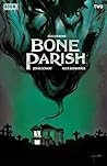 Bone Parish #2 by Cullen Bunn