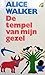 De tempel van mijn gezel by Alice Walker