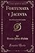 Fortunata y Jacinta, Vol. 3 by Benito Pérez Galdós