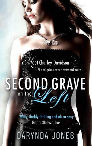 Second Grave on the Left (Charley Davidson, #2)