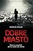 Dobre Miasto