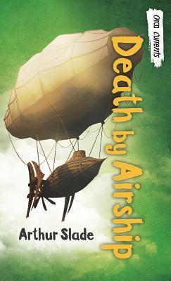 Death by Airship (Orca Currents)