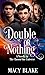 Double or Nothing (The Chos...
