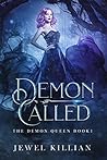 Demon Called (Demon Queen #1)