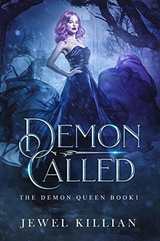 Demon Called (Demon Queen #1)
