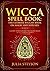 Wicca Spell Book by Julia Steyson