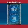 Eternal Life by Dara Horn