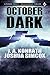 October Dark by Joshua Simcox