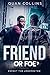 Friend or Foe? (Urban): "Ex...