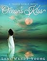 Ocean's Kiss by Lani Wendt Young