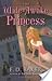 The Wide-Awake Princess (Wide-Awake Princess #1)