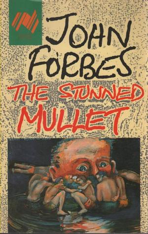 The stunned mullet & other poems (Paperback)