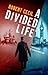 A Divided Life: A Personal Portrait of the Spy Donald Maclean