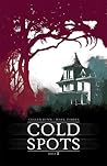 Cold Spots #2 by Cullen Bunn