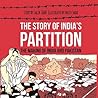 Partition: The Making of India and Pakistan: (History Illustrated)