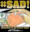 #SAD! by G.B. Trudeau