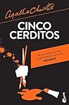 Cinco cerditos by Agatha Christie