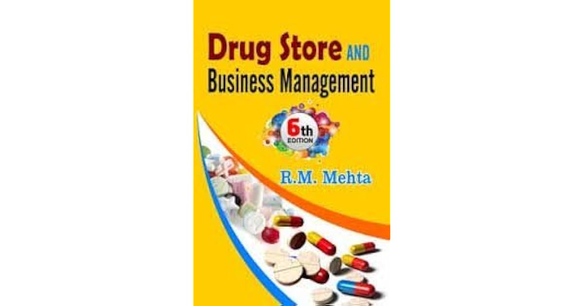 Drug Store and Business Management by R.M. Mehta