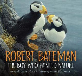 Robert Bateman: The Boy Who Painted Nature