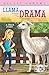 Llama Drama