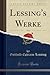 Lessing's Werke, Vol. 3 (Cl...
