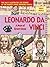 Leonardo Da Vinci: A Man Of...