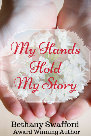 My Hands Hold My Story