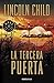 La tercera puerta (Jeremy Logan 3) (Spanish Edition)