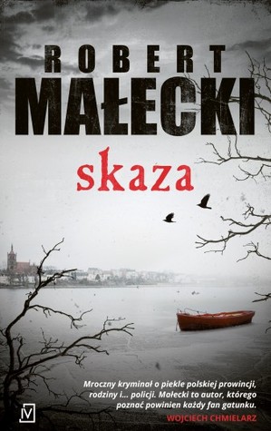 Skaza (Bernard Gross, #1)