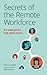 Secrets of the Remote Workf...
