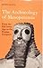 Archaeology of Mesopotamia by Seton Lloyd