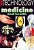 Medicine (New Technology)