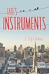 Fate's Instruments