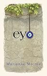 Eye (149) by Marianne Micros
