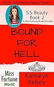 Bound For Hell