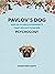 Pavlov's Dog and 49 other experiments that revolutionised Psychology