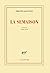 La Semaison. Carnets 1954-1979 (French Edition)