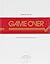Game Over. Как Nintendo завоевала мир